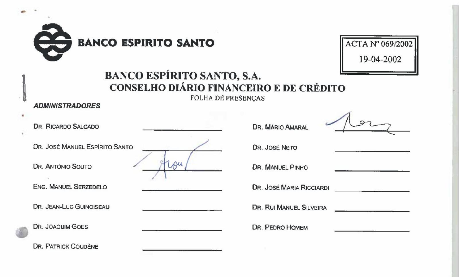 Reunião do Conselho Diário de Crédito em que foram aprovados financiamentos às empresas de Luís Filipe Vieira e ao Benfica